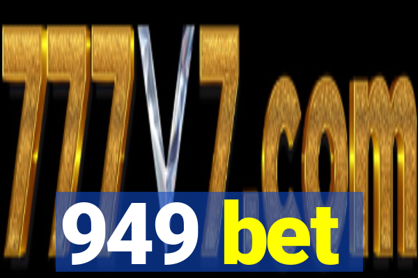 949 bet